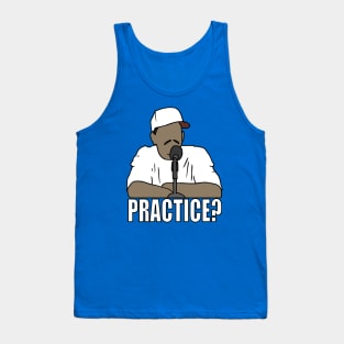 Allen Iverson "Practice?" Tank Top